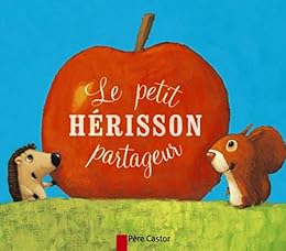 Le  petit hérisson partageur