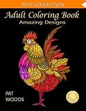 Adult Coloring Book: Amazing Designs: Coloring Book by Pat Woods