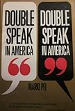Double Speak In America