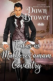 Livro Todas as Mulheres amam Coventry