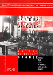 Enfants sourds, enfants aveugles au début du XXe siècle