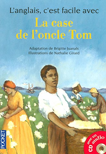 La  case de l'oncle Tom