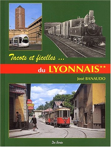 Sur les rails du Lyonnais