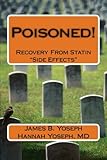 Poisoned!: Recovery From Statin 