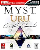 Myst URU: Complete Chronicles (Prima Official Game Strategy Guide)