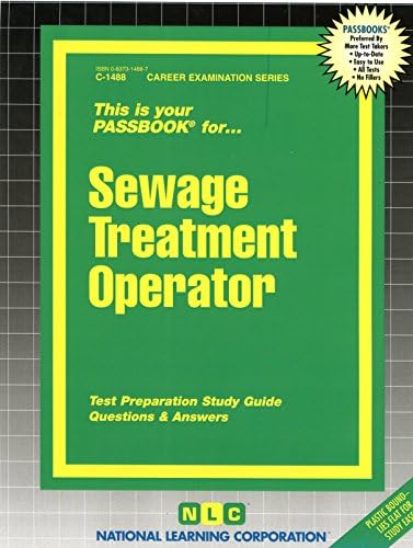 Sewage Treatment Operator(Passbooks) (Career Examination Passbooks)
