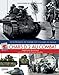 Chars D2 Au Combat: Les Elephants De Guerre Du Colonel De Gaulle (L'encyclopedie De L'armee Francais by 