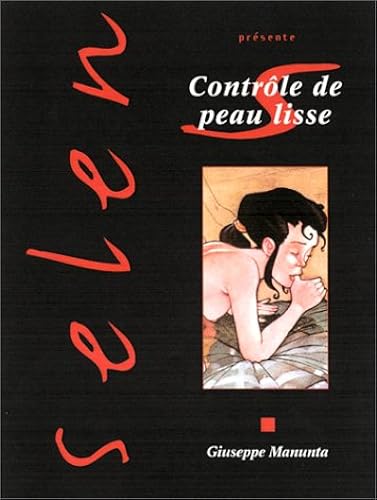 Download Selen, tome 27 : Contrôle de peau lisse PDF