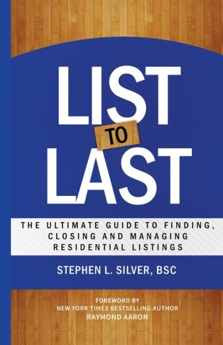BOOK List to Last: The Ultimate Guide to Finding, Closing and Managing Residential Listings D.O.C