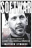 Softwar: An Intimate Portrait of Larry Ellison and Oracle cover