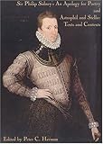 Sir Philip Sidney's an Apology for Poetry, and, Astrophil and Stella : Texts and Contexts, Sidney, Philip, 0967912113
