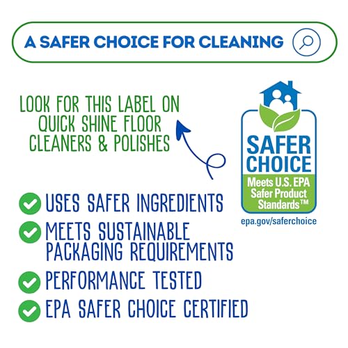 QUICK SHINE MULTI SURFACE FLOOR FINISH 64OZ | CLEANER & POLISH TO USE ON HARDWOOD, LAMINATE, LUXURY VINYL PLANK LVT, TILE & STONE | SAFER CHOICE W/CLEAN SHINE TECHNOLOGY | SHINE-PROTECT-REFRESH
