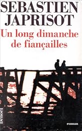 Un  long dimanche de fiançailles
