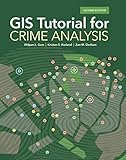GIS Tutorial for Crime Analysis (GIS Tutorials)