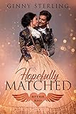 Hopefully Matched: Match Made in Heaven by 