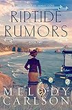Riptide Rumors (The Legacy of Sunset Cove Book 2) by 