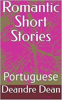 Livro Romantic Short Stories: Portuguese (Romantic Short Stories 2022 Livro 2)
