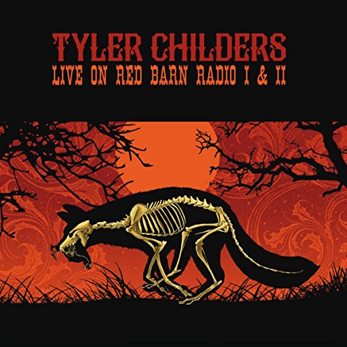 Album Art for Live on Red Barn Radio I & II by Tyler Childers