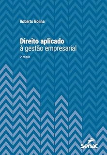 Livro Direito aplicado à gestão empresarial (Série Universitária)