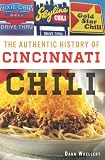 The Authentic History of Cincinnati Chili (American Palate)