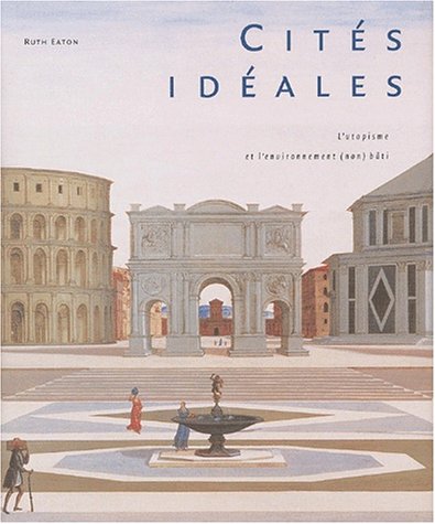 CitÃ©s idÃ©ales by (Hardcover)