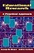 Educational Research: A Practical Approach (Teaching Methods)