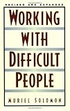 Working With Difficult People, Muriel Solomon, 0735202915