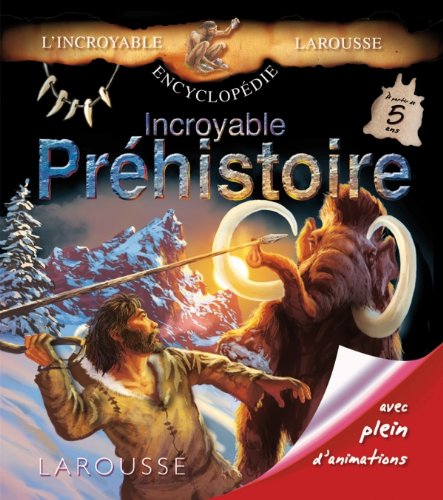 Incroyable PrÃ©histoire by (Hardcover)