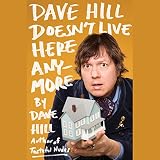 Image de Dave Hill Doesn't Live Here Anymore