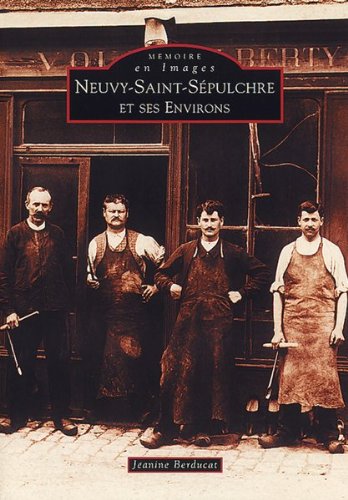 Neuvy-Saint-Sépulchre et ses environs