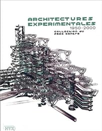 Architectures expérimentales