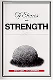 Of Stones and Strength by 