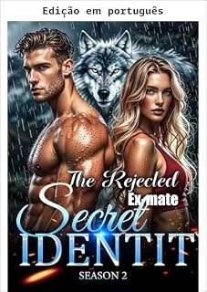Livro A identidade secreta da ex-companheira rejeitada: temporada 2