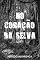 Livro NO CORAÇÃO DA SELVA