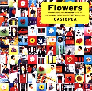 Casiopea - Flowers - Zortam Music