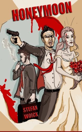 Honeymoon: A Novella