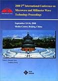 2000 2nd International Conference on Microwave and Millimeter Wave Technology Proceedings, IEEE, Beijing Section Staff, 0780357434