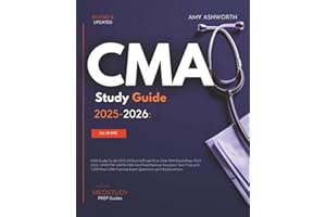 CMA Study Guide 2025-2026: All in One CMA Exam Prep 2025-2026. UPDATED AAMA CMA Certified Medical Assistant Test Prep and 1,020 Real CMA Practice Exam Questions with Explanations