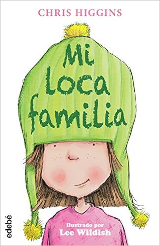 Resultado de imagen de mi loca familia libro