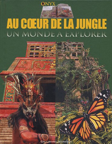 Au coeur de la jungle