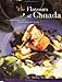The Flavours of Canada: A Celebration of the Finest Regional Foods (Cooking Series) by Anita Stewart, Robert Wigington