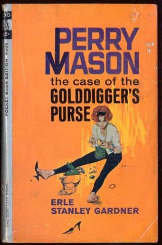 The Case of the Golddigger's Purse (Perry Mason Series Book 26)