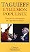 L'illusion populiste : Essai sur les démagogies de l'âge démocratique by 