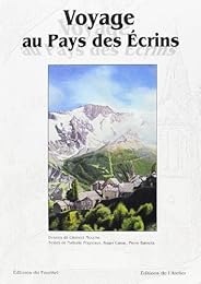 Voyage au pays des Écrins