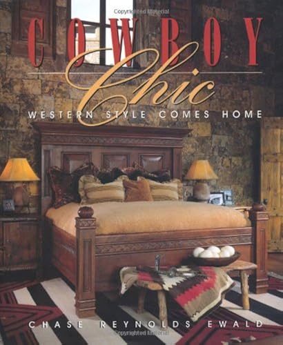 Download Cowboy Chic: Western Style Comes Home PDF
