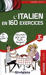 L' italien en 160 exercices