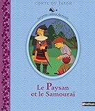 Le Paysan et la Samouraï (French Edition) by