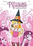 Miss Pipelette, Tome 1 : Attention, sorcière bavarde ! by 
