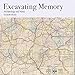 Excavating Memory: Archaeology and Home by 