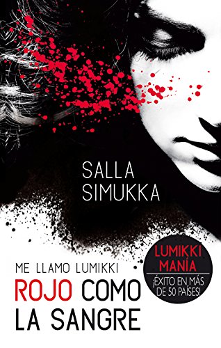 Rojo como la sangre (Libros digitales) (Spanish Edition)